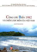 Công ước biển 1982 và chiến lược biển của Việt Nam