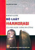 Khảo lược Bộ luật Hammurabi của Nhà nước Lưỡng Hà cổ đại