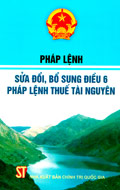 Pháp lệnh sửa đổi, bổ sung Điều 6 Pháp lệnh thuế tài nguyên