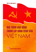 Quá trình vận động thành lập Đảng Cộng sản Việt Nam