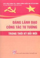 Đảng lãnh đạo công tác tư tưởng trong thời kỳ đổi mới