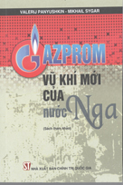 Gazpzom - Vũ khí mới của nước Nga