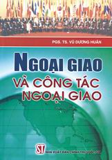 Ngoại giao và công tác ngoại giao