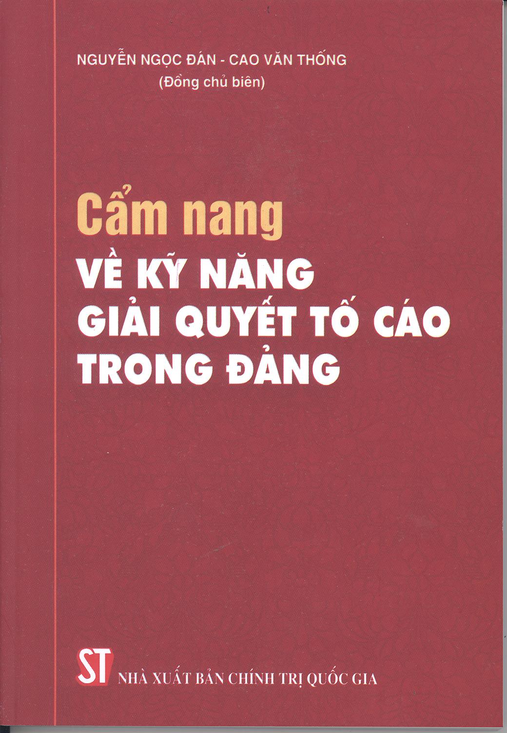 Cẩm nang về kỹ năng giải quyết tố cáo trong Đảng