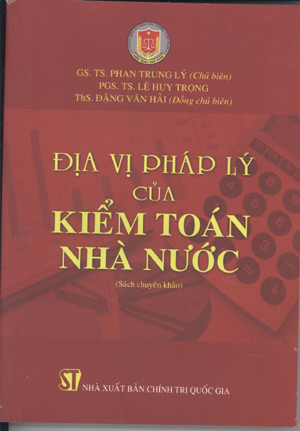 Địa vị pháp lý của kiểm toán nhà nước (Sách chuyên khảo)