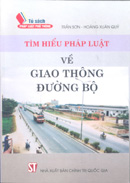 Tìm hiểu pháp luật về giao thông đường bộ 