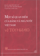 Một số quan điểm của Đảng và Nhà nước Việt Nam về tôn giáo