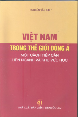 Việt Nam trong thế giới Đông Á – Một cách tiếp cận liên ngành và khu vực học