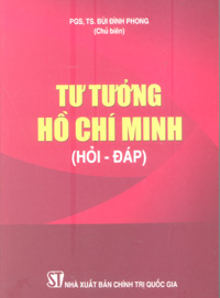 Tư tưởng Hồ Chí Minh (Hỏi - Đáp)