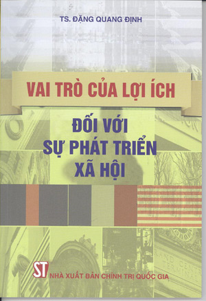 Vai trò của lợi ích đối với sự phát triển xã hội