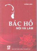 Bác Hồ nói và làm 