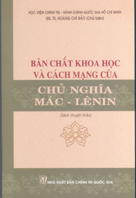 Bản chất khoa học và cách mạng của Chủ nghĩa Mác – Lênin