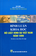 Bình luận khoa học Bộ luật hình sự Việt Nam năm 1999