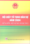 Bộ luật tố tụng dân sự năm 2004 sửa đổi, bổ sung năm 2011