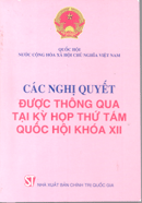 Các nghị quyết được thông qua tại kỳ họp thứ tám Quốc hội khóa XII