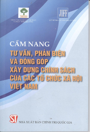 Cẩm nang tư vấn, phản biện và đóng góp xây dựng chính sách của các tổ chức xã hội Việt Nam