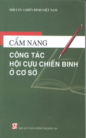 Cẩm nang công tác Hội Cựu chiến binh ở cơ sở