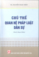 Chủ thể quan hệ pháp luật dân sự