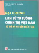 Đại cương lịch sử tư tưởng chính trị Việt Nam từ thế kỷ XVI đến thế kỷ XIX 