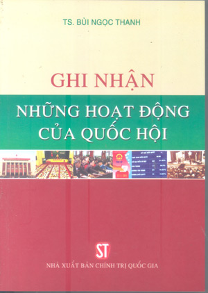 Ghi nhận những hoạt động của Quốc hội