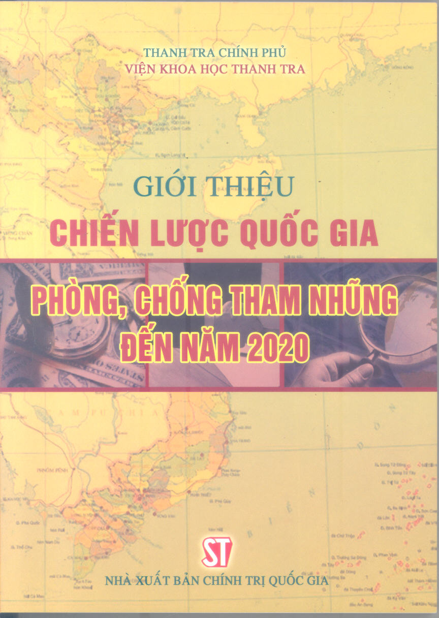 Giới thiệu chiến lược quốc gia phòng, chống tham nhũng đến năm 2020