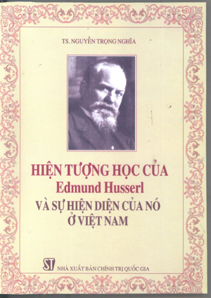 Hiện tượng học của Edmund Husserl và sự hiện diện của nó ở Việt Nam