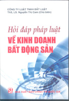 Hỏi đáp pháp luật về kinh doanh bất động sản