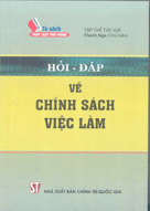 Hỏi – đáp về chính sách việc làm