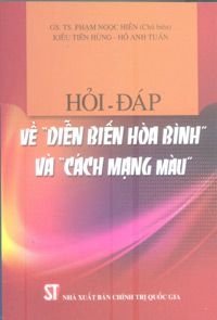 Hỏi - đáp về “diễn biến hòa bình” và 