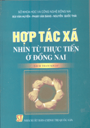 Hợp tác xã - Nhìn từ thực tiễn ở Đồng Nai (Sách tham khảo) 