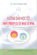 Hướng dẫn học tốt môn pháp luật đại cương 