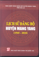 Lịch sử Đảng bộ huyện Mang Yang (1945-2010) 
