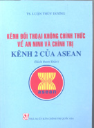 Kênh đối thoại không chính thức về an ninh và chính trị - Kênh 2 của ASEAN