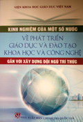 Kinh nghiệm của một số nước về phát triển giáo dục - đào tạo và khoa học công nghệ...