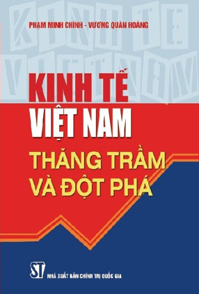 Kinh tế Việt Nam: Thăng trầm và Đột phá