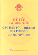 Kỷ yếu Đại hội đại biểu các dân tộc thiểu số địa phương lần thứ nhất – 2009 