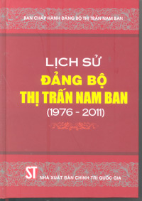 Lịch sử Đảng bộ thị trấn Nam Ban (1976-2011)