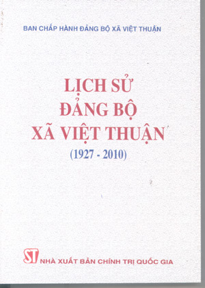 Lịch sử Đảng bộ xã Việt Thuận (1927-2010)