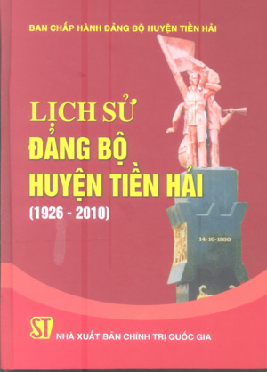 Lịch sử Đảng bộ huyện Tiền Hải (1926-2010)
