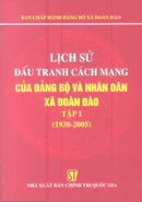  Lịch sử đấu tranh cách mạng của Đảng bộ và nhân dân xã Đoàn Đào, tập 1 (1938-2005)