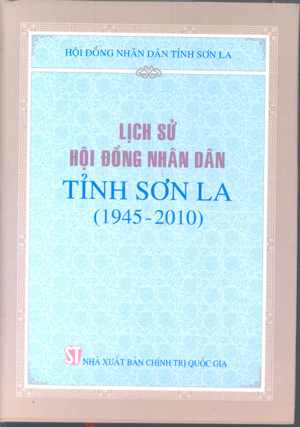 Lịch sử Hội đồng nhân dân tỉnh Sơn La (1945-2010)