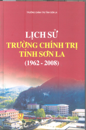 Lịch sử trường chính trị Sơn La (1962-2008)