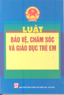 Luật bảo vệ chăm sóc và giáo dục trẻ em 