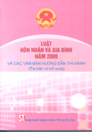 Luật hôn nhân và gia đình năm 2000 và văn bản hướng dẫn thi hành 