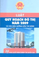 Luật quy hoạch đô thị năm 2009 và văn bản hướng dẫn thi hành