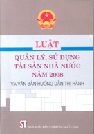 Luật quản lý, sử dụng tài sản nhà nước năm 2008 và văn bản hướng dẫn thi hành 