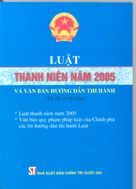 Luật thanh niên năm 2005 và văn bản hướng dẫn thi hành 