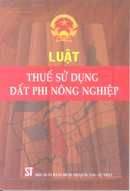 Luật thuế sử dụng đất phi nông nghiệp, Luật bưu chính, Luật nuôi con nuôi, Luật an toàn vệ sinh ... 