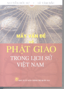 Mấy vấn đề về Phật giáo trong lịch sử Việt Nam
