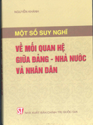 Một số suy nghĩ về mối quan hệ giữa Đảng – Nhà nước và nhân dân